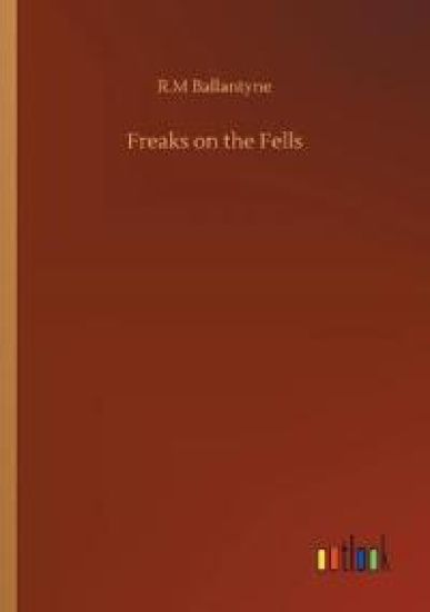 Freaks on the Fells