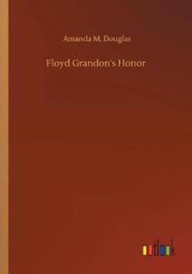 Floyd Grandon's Honor