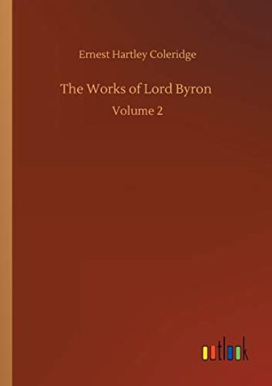 The Works of Lord Byron