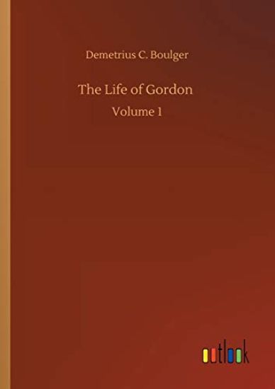The Life of Gordon