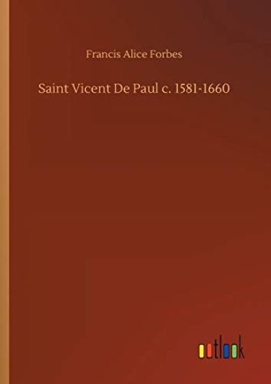 Saint Vicent De Paul c. 1581-1660