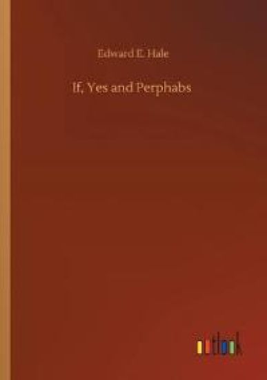If, Yes and Perphabs