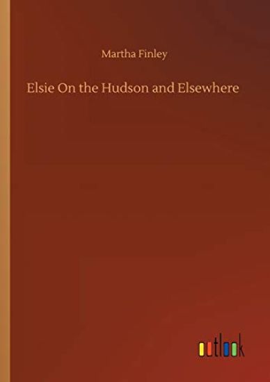 Elsie On the Hudson and Elsewhere