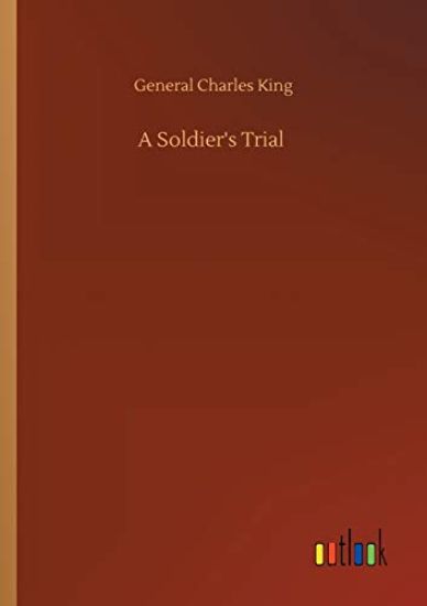 A Soldier's Trial