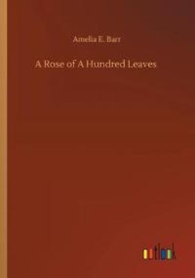 A Rose of A Hundred Leaves