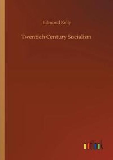 Twentieh Century Socialism