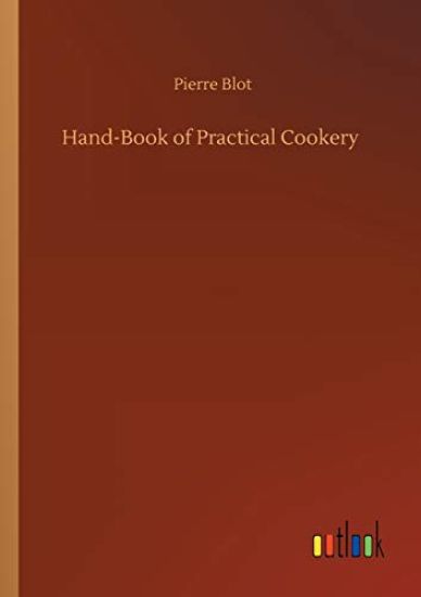 Hand-Book of Practical Cookery
