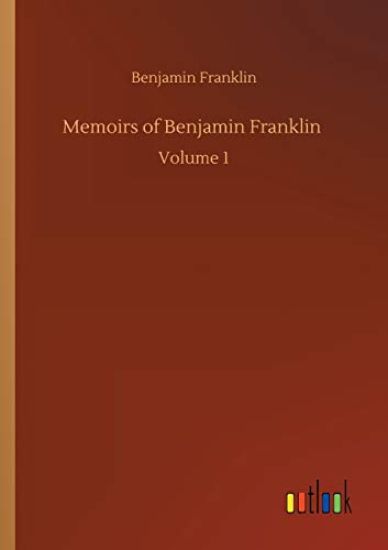 Memoirs of Benjamin Franklin