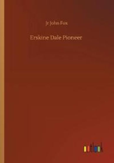 Erskine Dale Pioneer