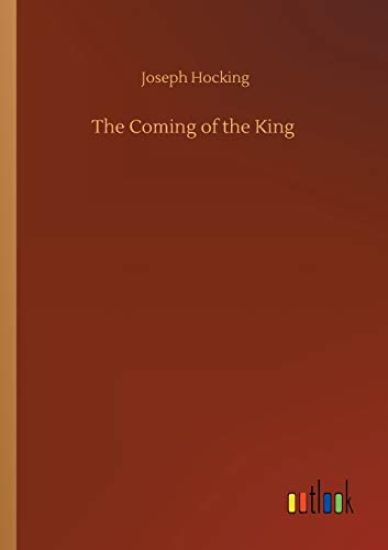 The Coming of the King