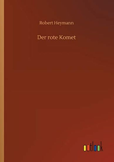 Der rote Komet