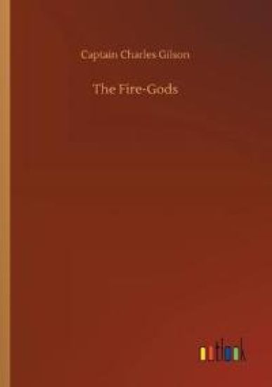The Fire-Gods