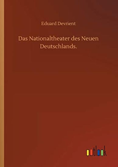 Das Nationaltheater des Neuen Deutschlands.