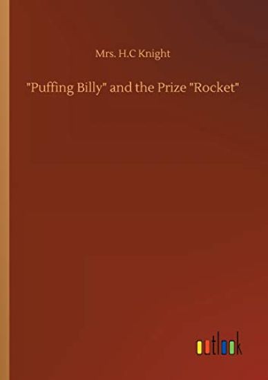 Puffing Billy and the Prize Rocket