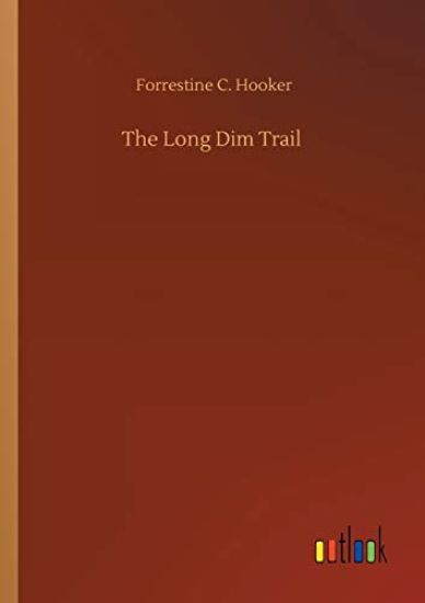 The Long Dim Trail