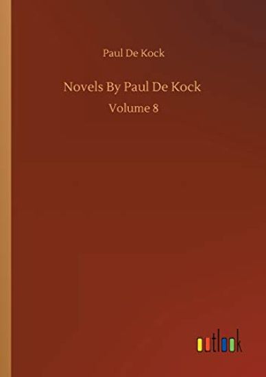 Novels By Paul De Kock