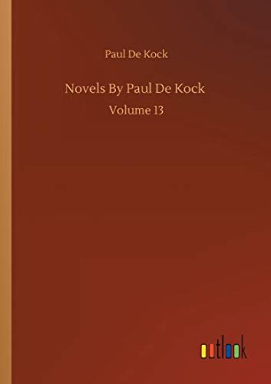 Novels By Paul De Kock