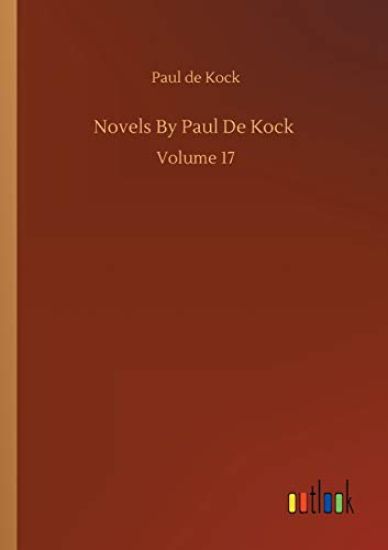Novels By Paul De Kock
