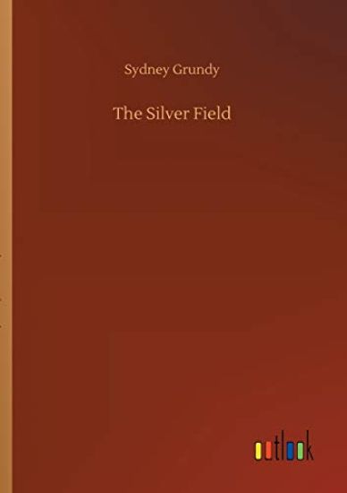 The Silver Field