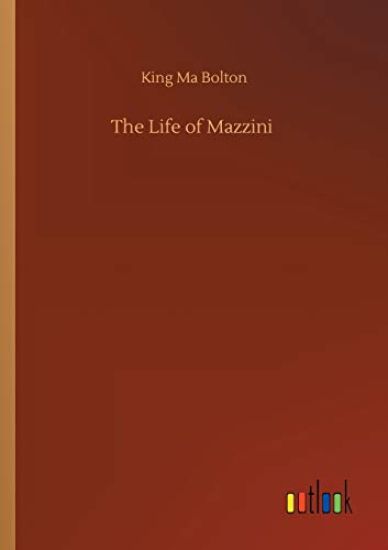 The Life of Mazzini