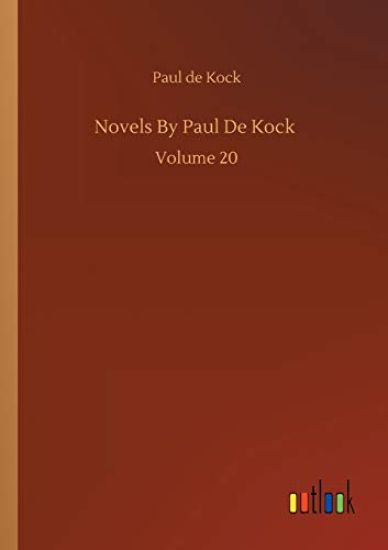 Novels By Paul De Kock