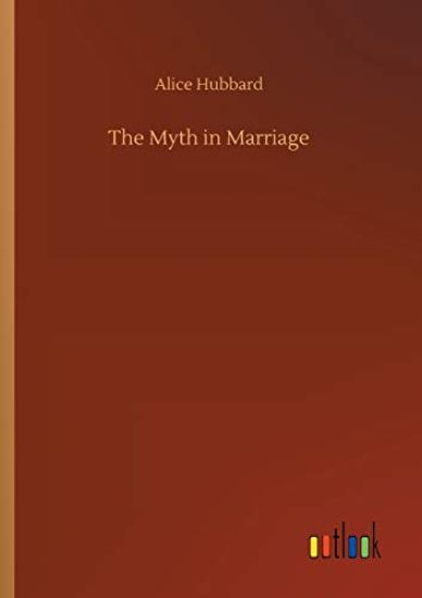The Myth in Marriage