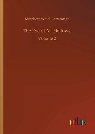 The Eve of All-Hallows