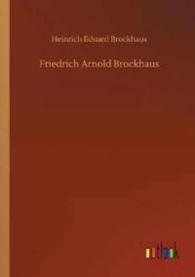 Friedrich Arnold Brockhaus