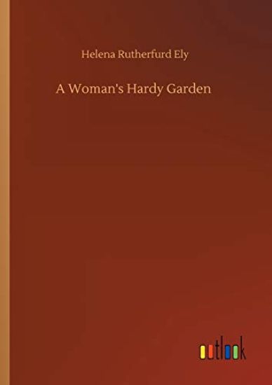 A Woman's Hardy Garden