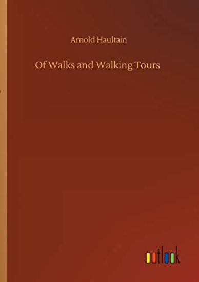 Of Walks and Walking Tours