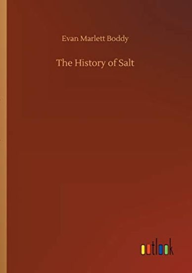 The History of Salt