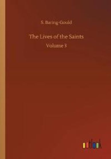 The Lives of the Saints