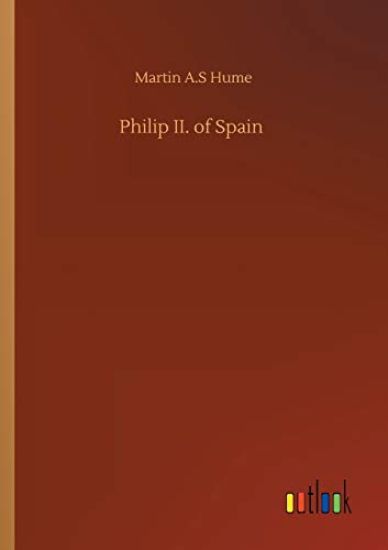Philip II. of Spain
