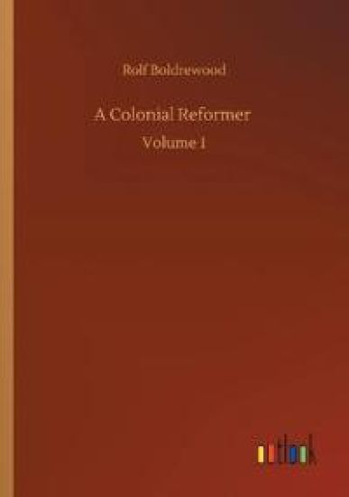 A Colonial Reformer