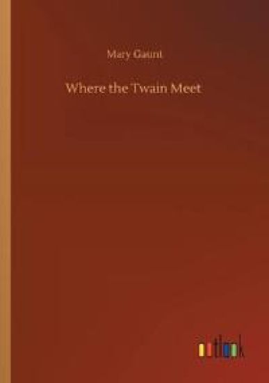 Where the Twain Meet
