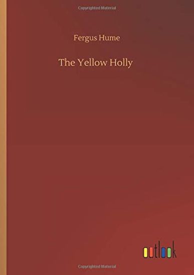 The Yellow Holly