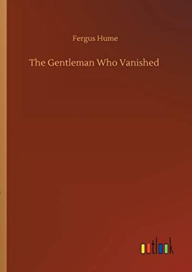 The Gentleman Who Vanished