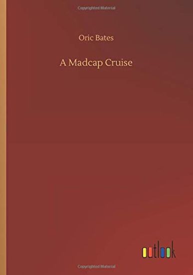 A Madcap Cruise