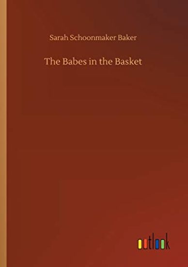The Babes in the Basket
