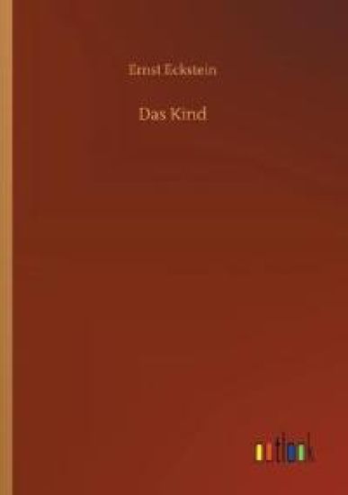 Das Kind