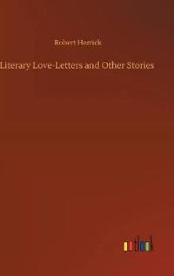 Literary Love-Letters and Other Stories