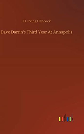 Dave Darrin's Third Year At Annapolis