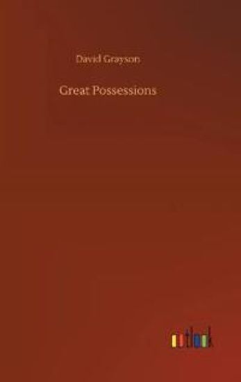 Great Possessions