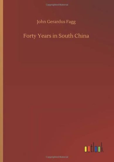 Forty Years in South China