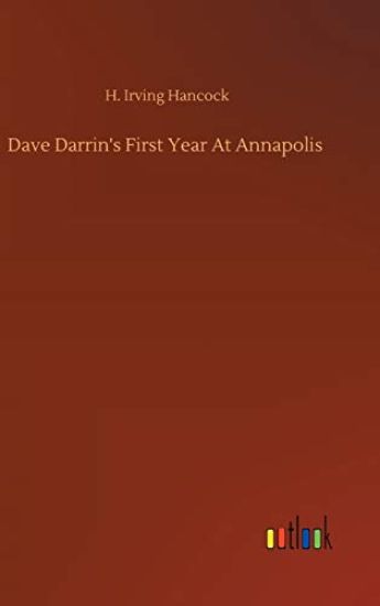 Dave Darrin's First Year At Annapolis