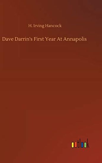 Dave Darrin's First Year At Annapolis