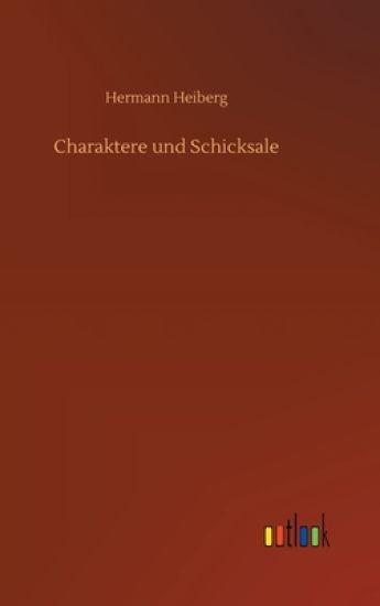 Charaktere und Schicksale