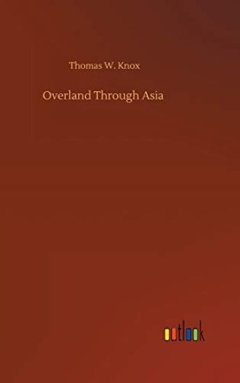 Overland Through Asia