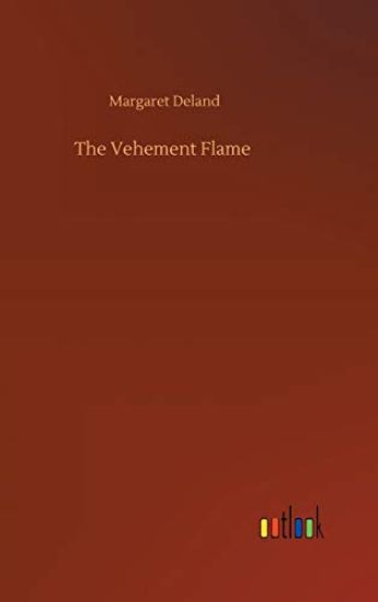The Vehement Flame