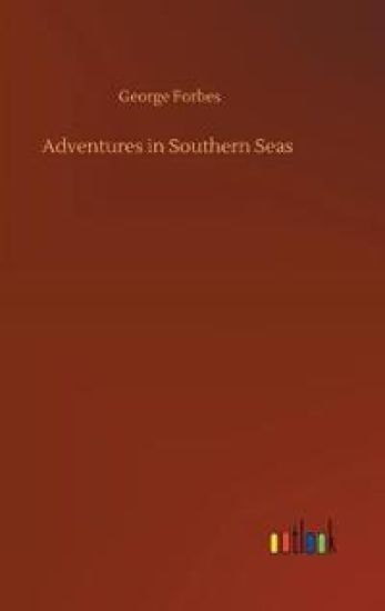 Adventures in Southern Seas